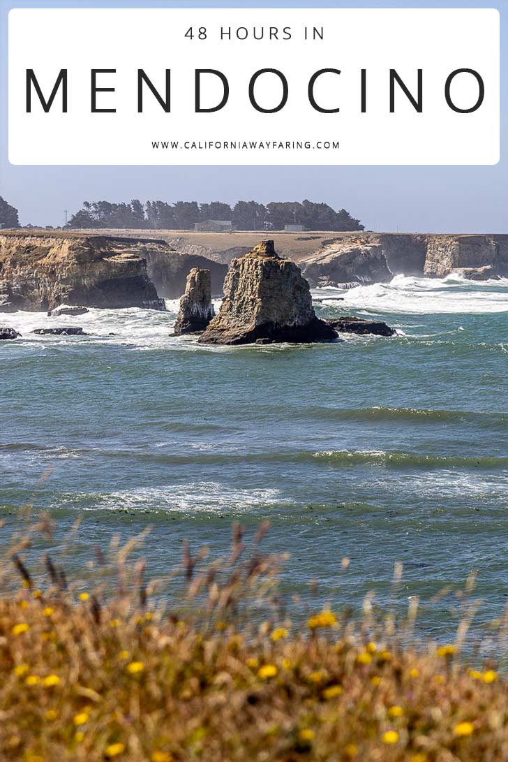 48-hour Mendocino itinerary